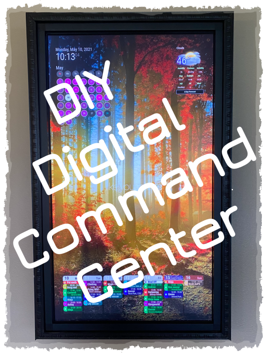 How We Made a Digital Family Command Center -